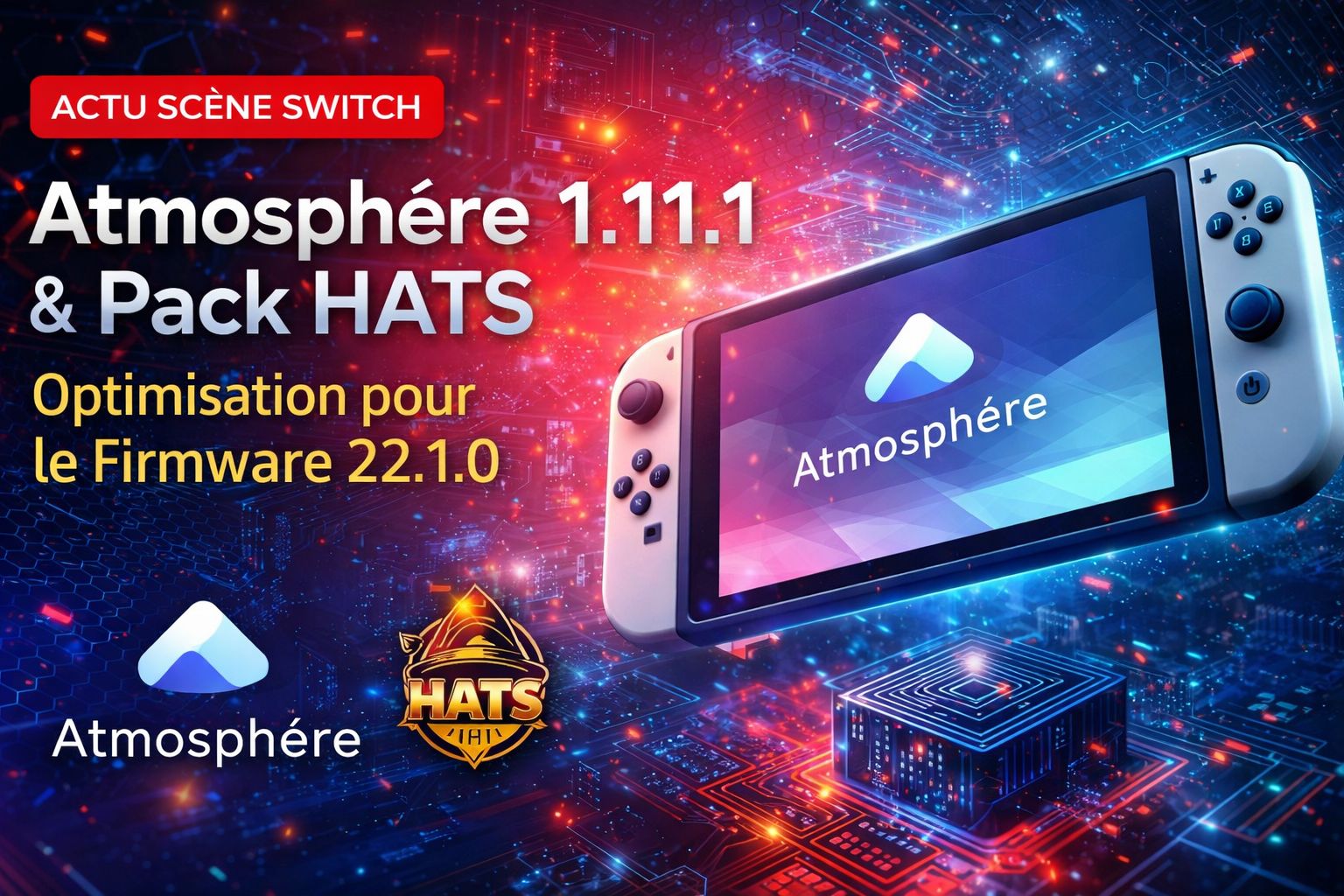 Atmosphère 1.11.1 : stabilité et compatibilité totale avec le firmware 22.1.0